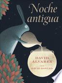 Noche Antigua