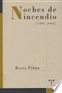 Noches de incendio (1985-2002)