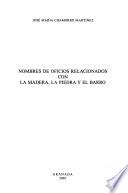 Nombres de oficios relacionados con la madera, la piedra y el barro