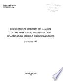 Nómina geográfica de miembros de la Asociación Interamericana de Bibliotecarios y Documentalistas Agrícolas a diciembre de 1991