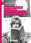 Non-Aligned Psychiatry in the Cold War