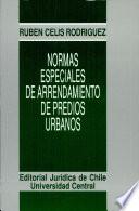 Normas Especiales De Arrendamiento De predios Urbanos