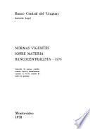 Normas vigentes sobre materia bancocentralista