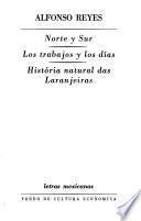 Norte y Sur. Los trabajos y los días. História natural da Laranjeiras
