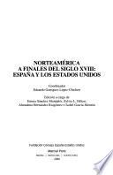 Norteamérica a finales del siglo XVIII