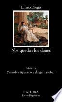 Nos quedan los dones