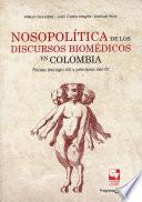 Nosopolítica de los discursos Biomédicos en Colombia