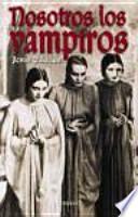 Nosotros, los vampiros