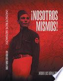 ¡Nosotros Mismos!