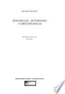 Nostalgia, intimidad y aristocracia