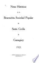 Notas históricas de la Benemérita Sociedad popular de Santa Cecilia de Camagüey