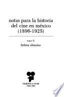 Notas para la historia del cine en México, 1896-1925