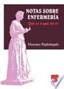Notas sobre enfermería : qué es y qué no es