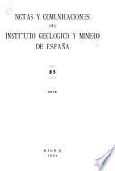 Notas y comunicaciones del Instituto Geológico y Minero de España