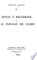 Notas y recuerdos, y Las flechas de Ulises