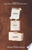 Notes to a Leader