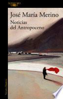 Noticias del Antropoceno