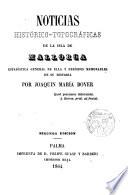 Noticias historico-topograficas de la isla de Mallorca