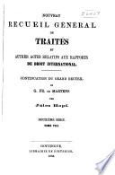 Nouveau recueil général de traités et autres actes relatifs aux rapports de droit international
