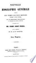 Nouvelle biographie générale depuis les temps les plus reculés jusqu'à nos jours, avec les renseignements bibliographiques et l'indication des sources à consulter: Geo-Goe