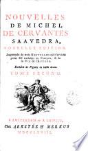 Nouvelles de Michel de Cervantes Saavedra