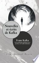 Nouvelles et écrits de Kafka: 2024 Edition annotée