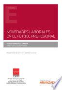 Novedades laborales en el fútbol profesional