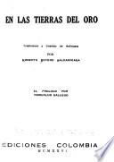 Novelas colombianas: Botero Saldarriaga, R. En las tierras del oro. 1926. Restrepo Jaramillo, J. La novela de los tres y varios cuentos. 1926. Historia natural de los fantasmas. 1926