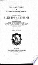 Novelas cortas de D. Pedro Antonio de Alarcón