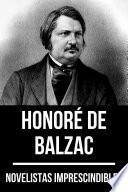 Novelistas Imprescindibles - Honoré de Balzac