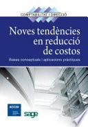Noves tendencies en reduccio de costos