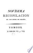Novísima recopilacion de las leyes de España