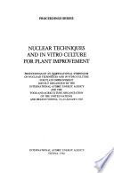 Nuclear Techniques and in Vitro Culture for Plant Improvement