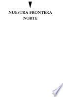 Nuestra frontera norte