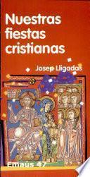 Nuestras fiestas cristianas