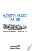 Nuestro mundo '85/'86