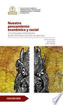 Nuestro pensamiento económico y social, una propuesta interpretativa desde la frontera Colombo-Ecuatoriana