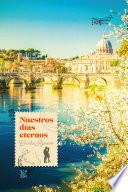 Nuestros días enteros