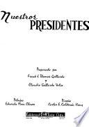 Nuestros presidentes