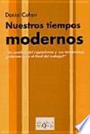 Nuestros tiempos modernos