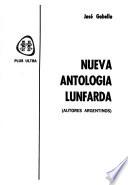 Nueva antología lunfarda (autores argentinos)