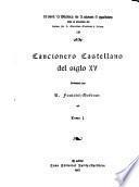 Nueva biblioteca de autores españoles: Cancionero castellano del siglo xv