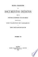 Nueva colección de documentos inéditos para la historia de España y de sus indias