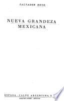 Nueva grandeza mexicana