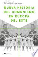 Nueva historia del comunismo en Europa del Este