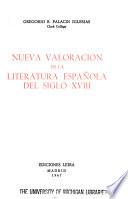 Nueva valoración de la literatura española del siglo XVIII