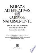 Nuevas alternativas para curarse naturalmente