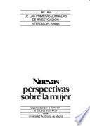 Nuevas perspectivas sobre la mujer