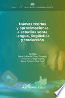 Nuevas tecnologías y aproximaciones a estudios sobre lengua, lingüística y traducción