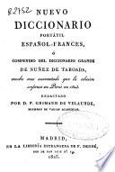 Nuevo diccionario portátil español-francés ó Compendio del diccionario grande de Núñez de Taboada...